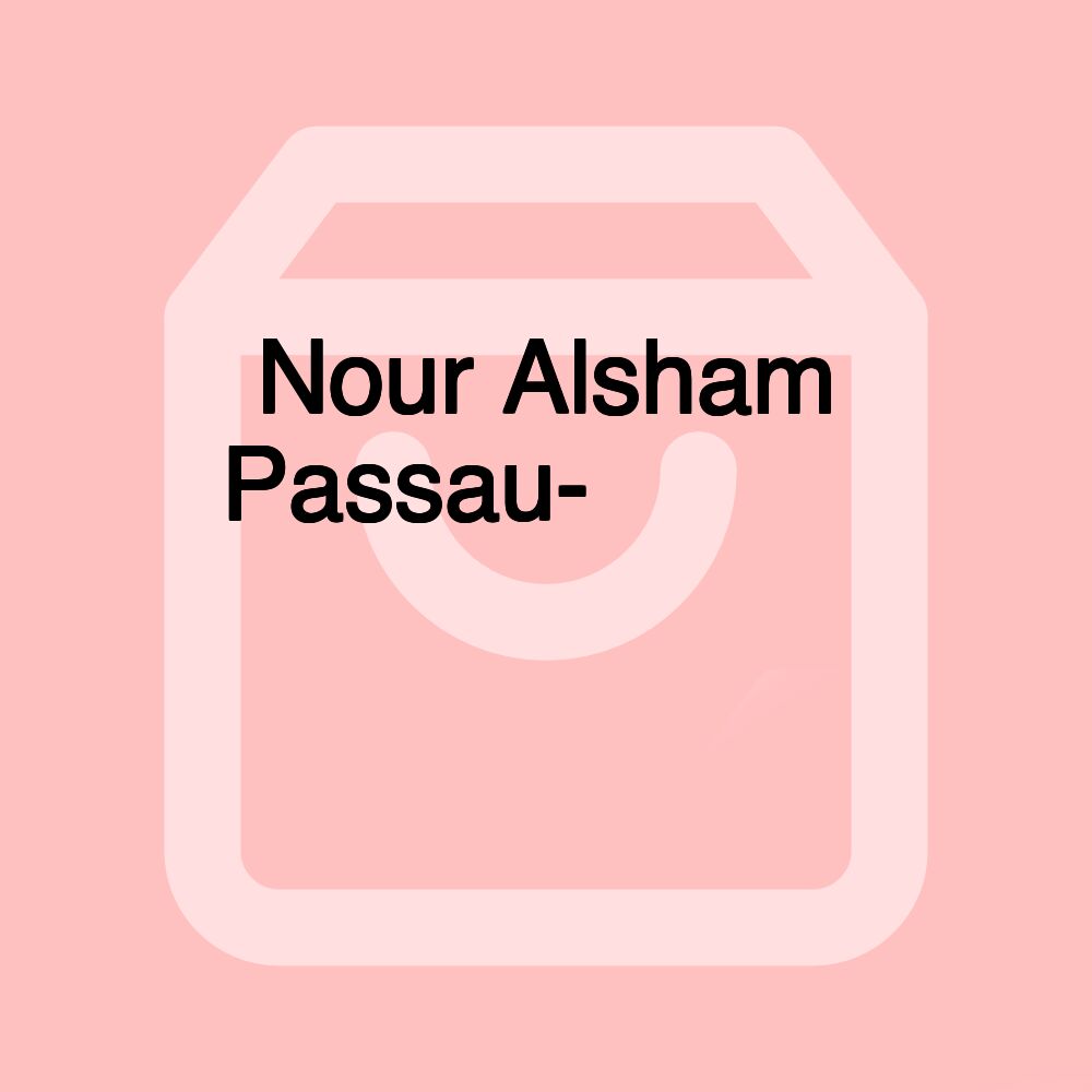 Nour Alsham Passau- سوبر ماركة نور الشام