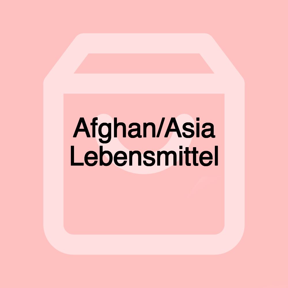 Afghan/Asia Lebensmittel