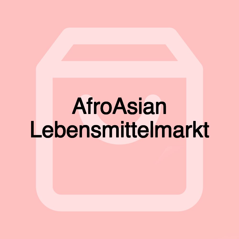 AfroAsian Lebensmittelmarkt