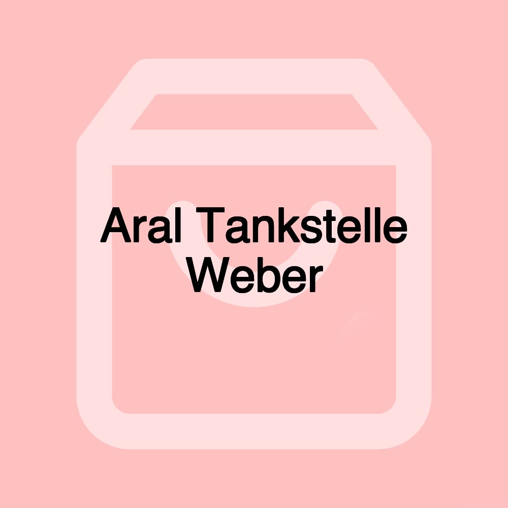 Aral Tankstelle Weber