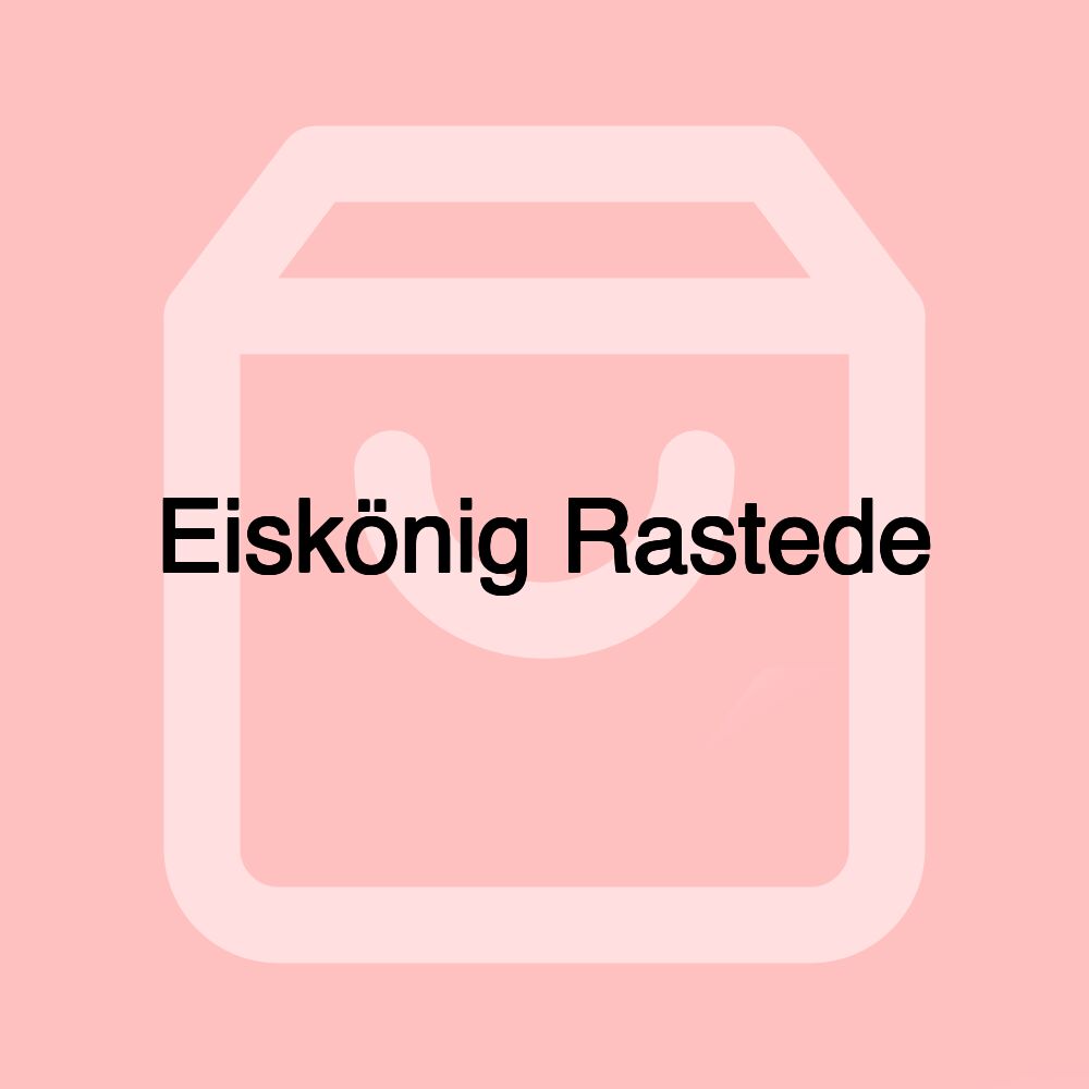 Eiskönig Rastede