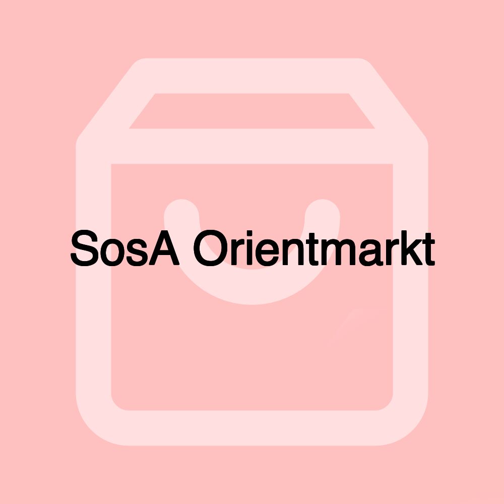 SosA Orientmarkt