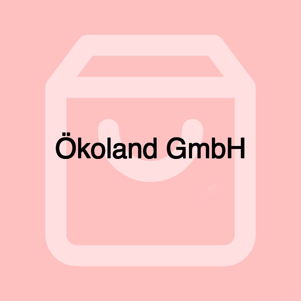 Ökoland GmbH