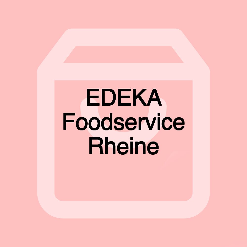 EDEKA Foodservice Rheine