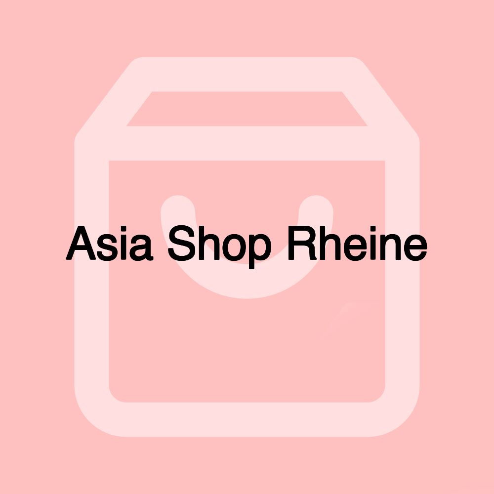 Asia Shop Rheine