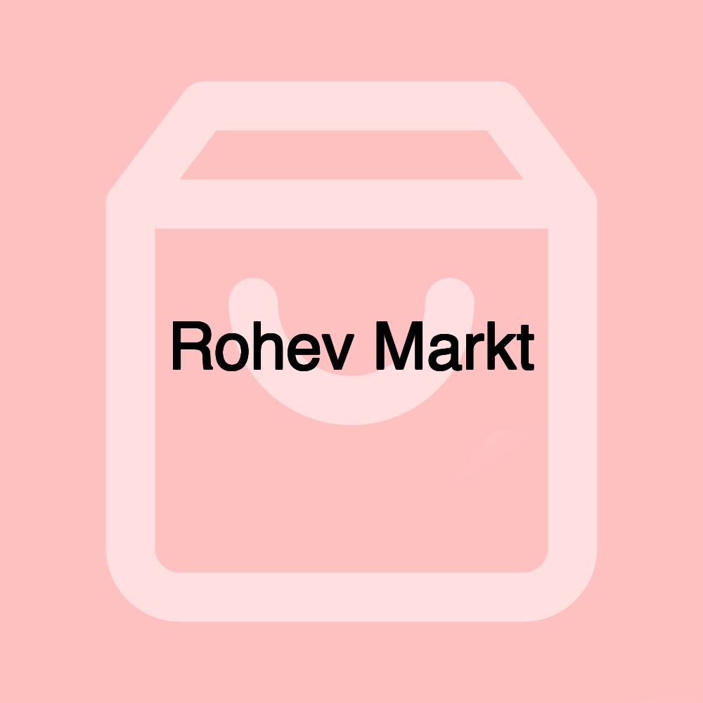 Rohev Markt