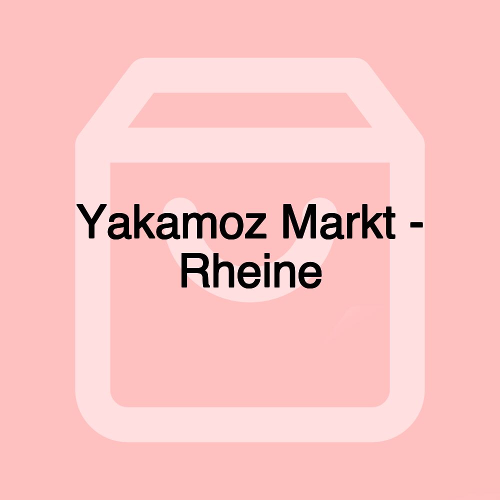 Yakamoz Markt - Rheine