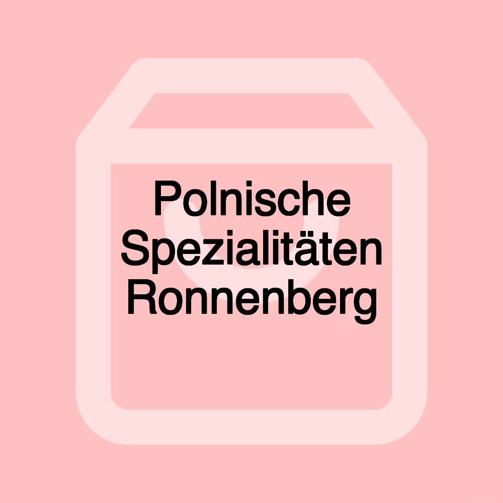 Polnische Spezialitäten Ronnenberg