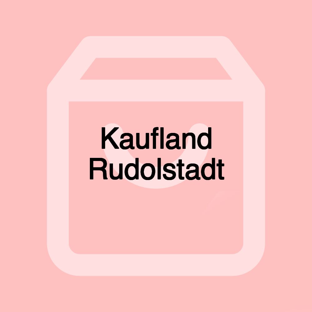 Kaufland Rudolstadt