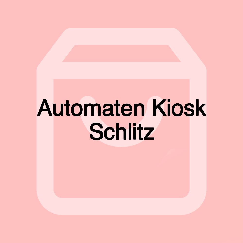 Automaten Kiosk Schlitz