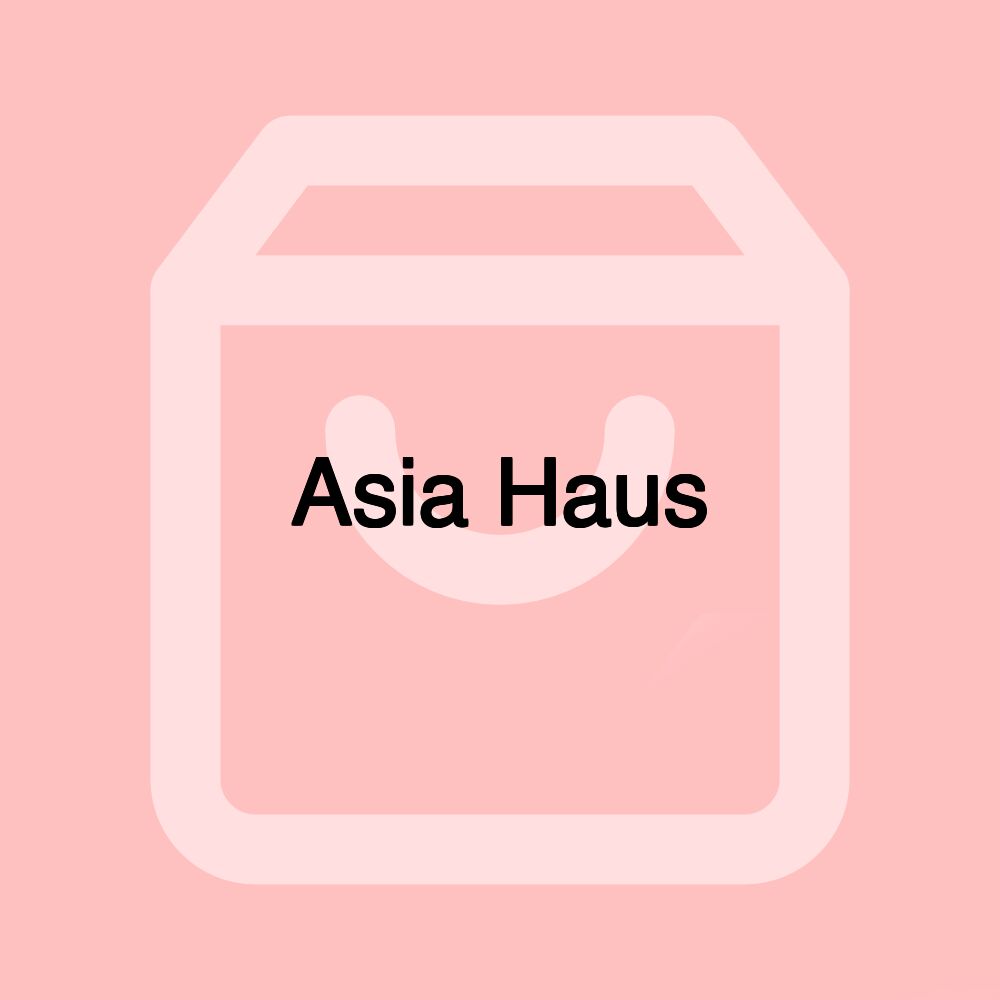 Asia Haus