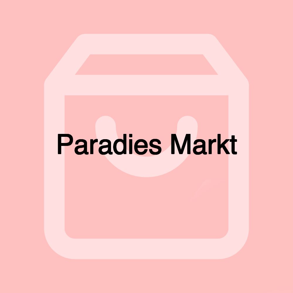 Paradies Markt