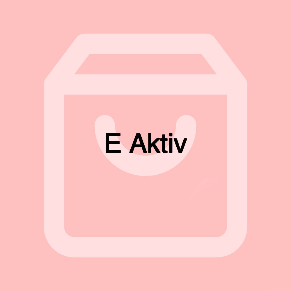 E Aktiv