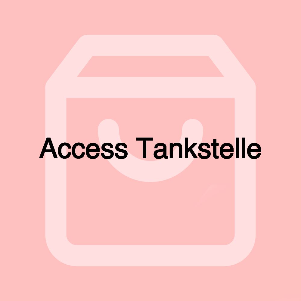 Access Tankstelle