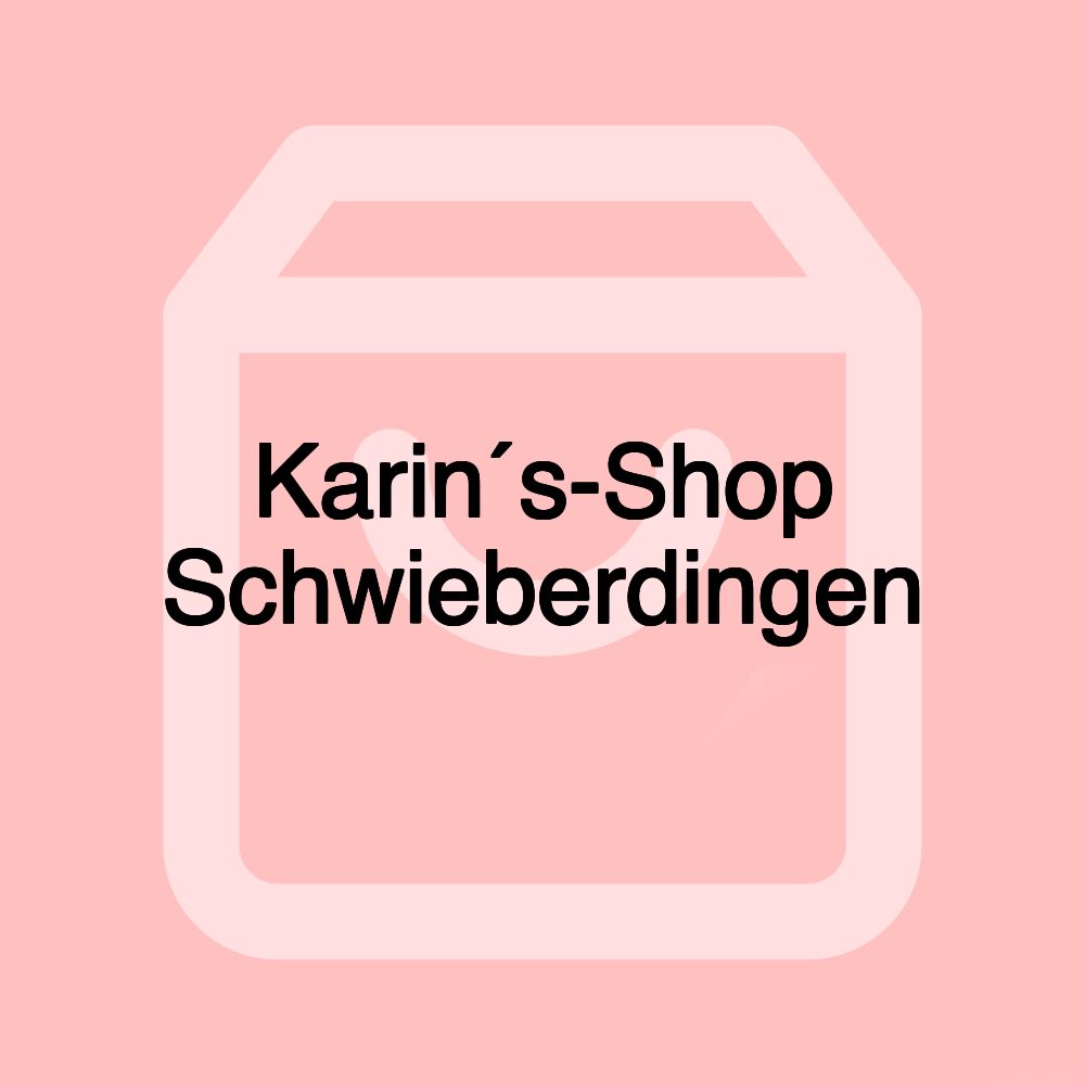 Karin´s-Shop Schwieberdingen