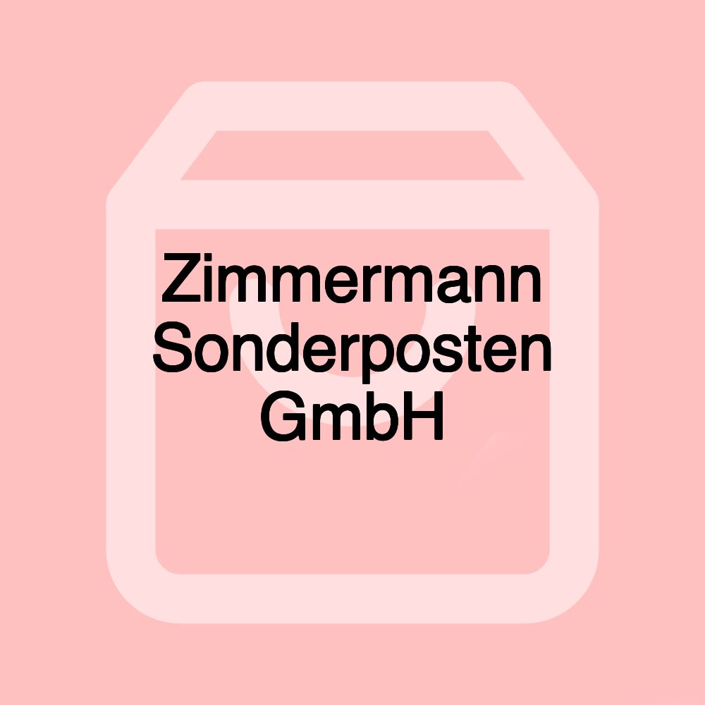 Zimmermann Sonderposten GmbH