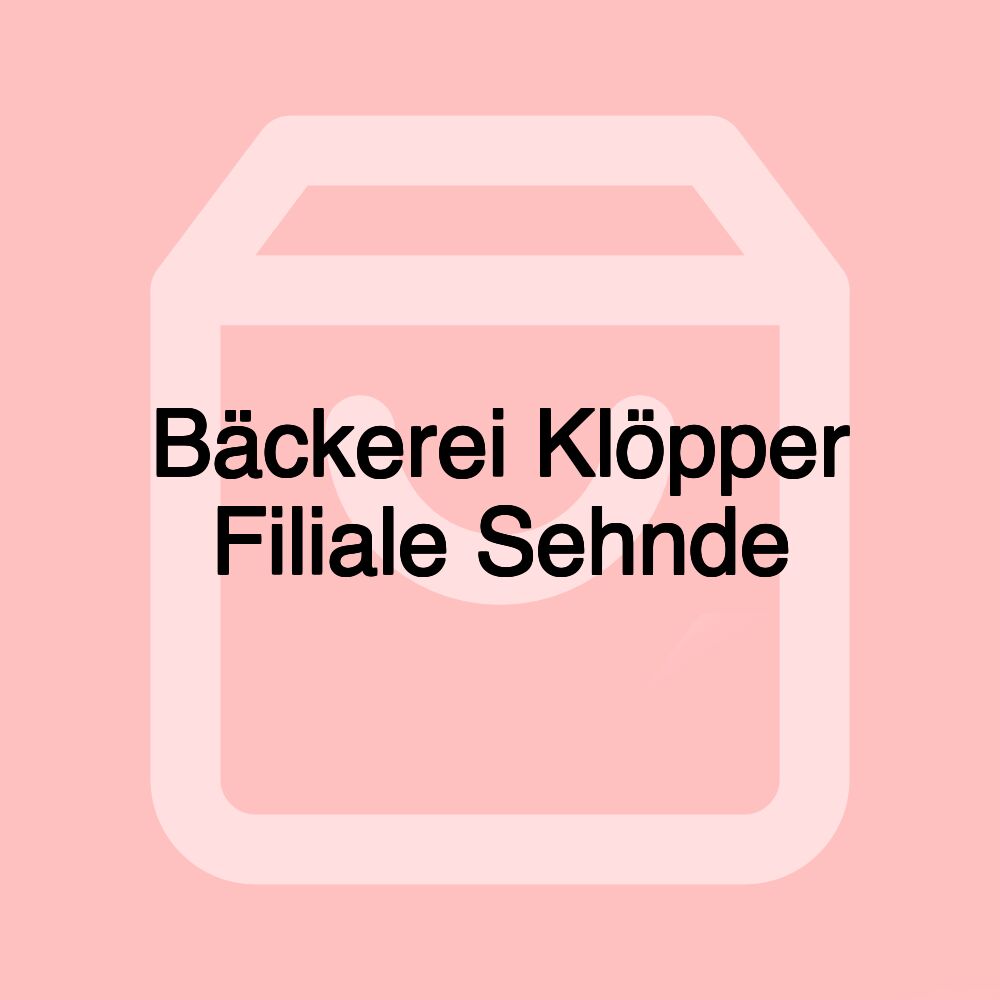 Bäckerei Klöpper Filiale Sehnde