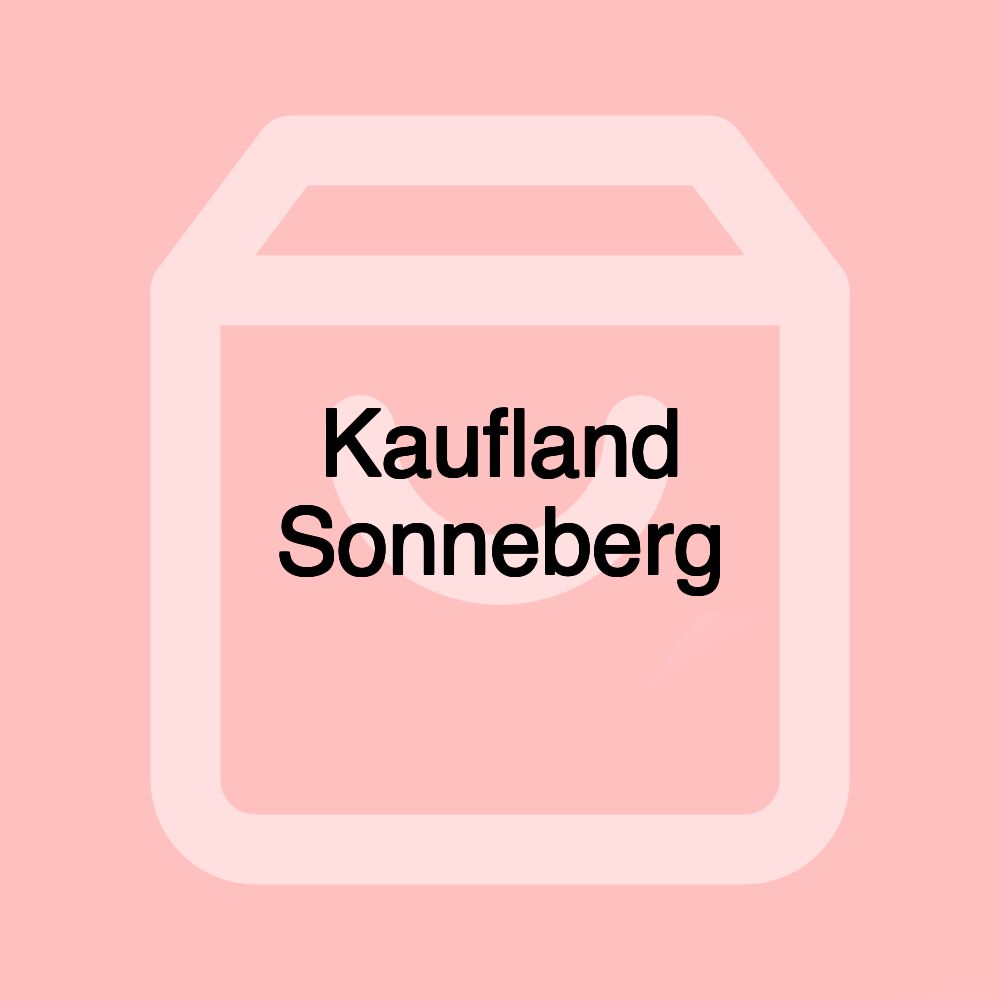 Kaufland Sonneberg