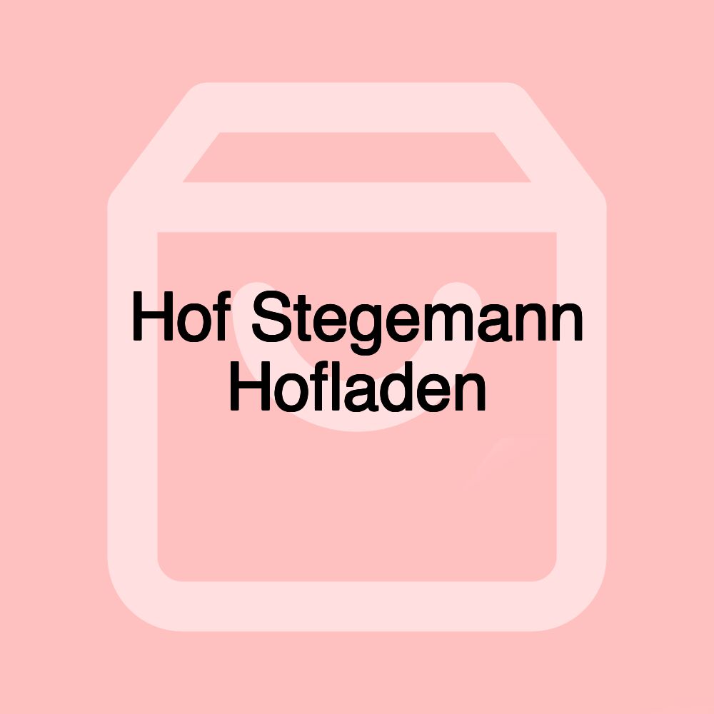 Hof Stegemann Hofladen