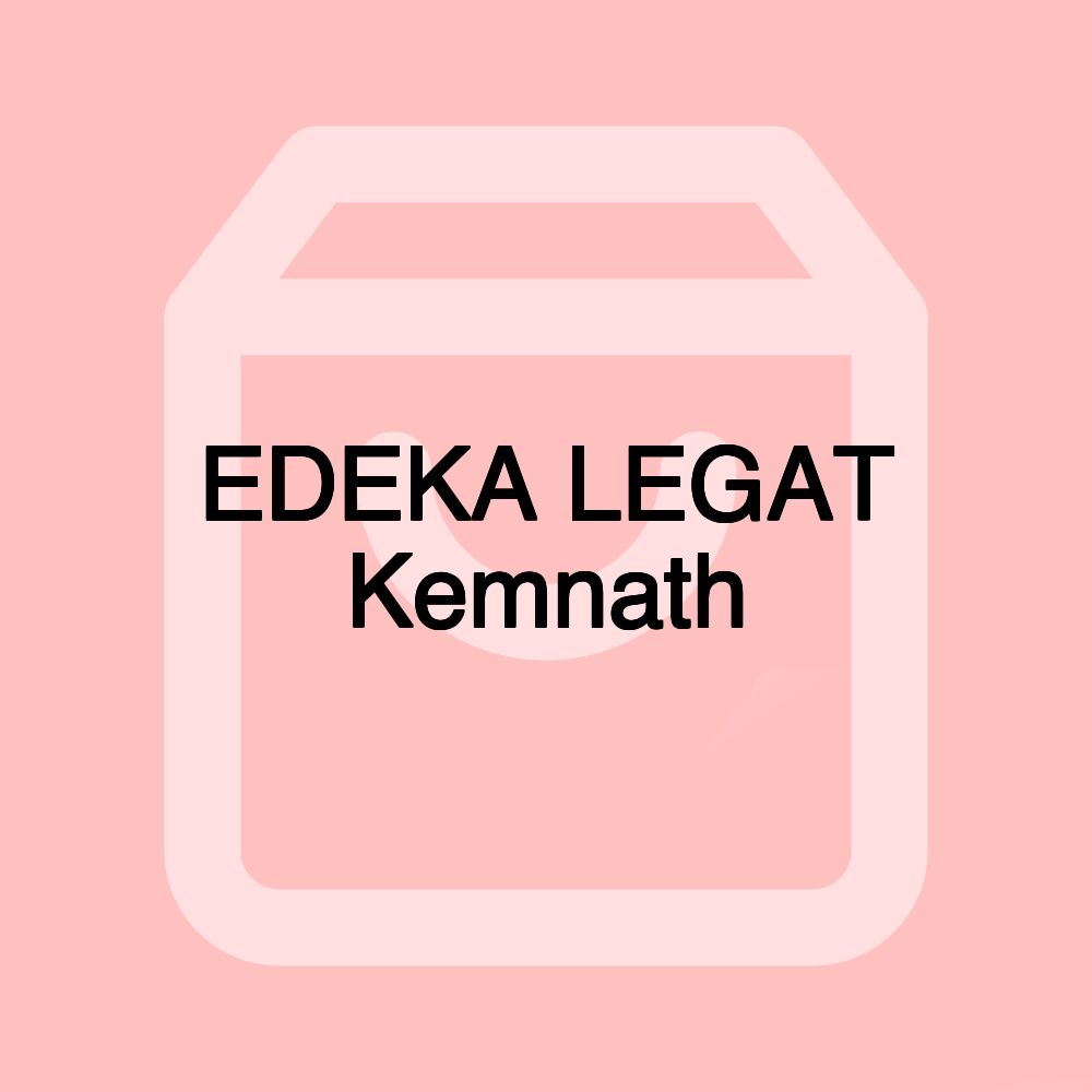 EDEKA LEGAT Kemnath