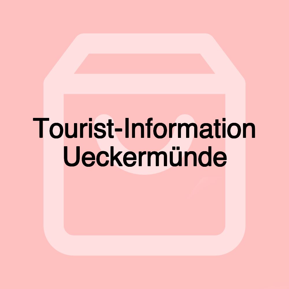 Tourist-Information Ueckermünde