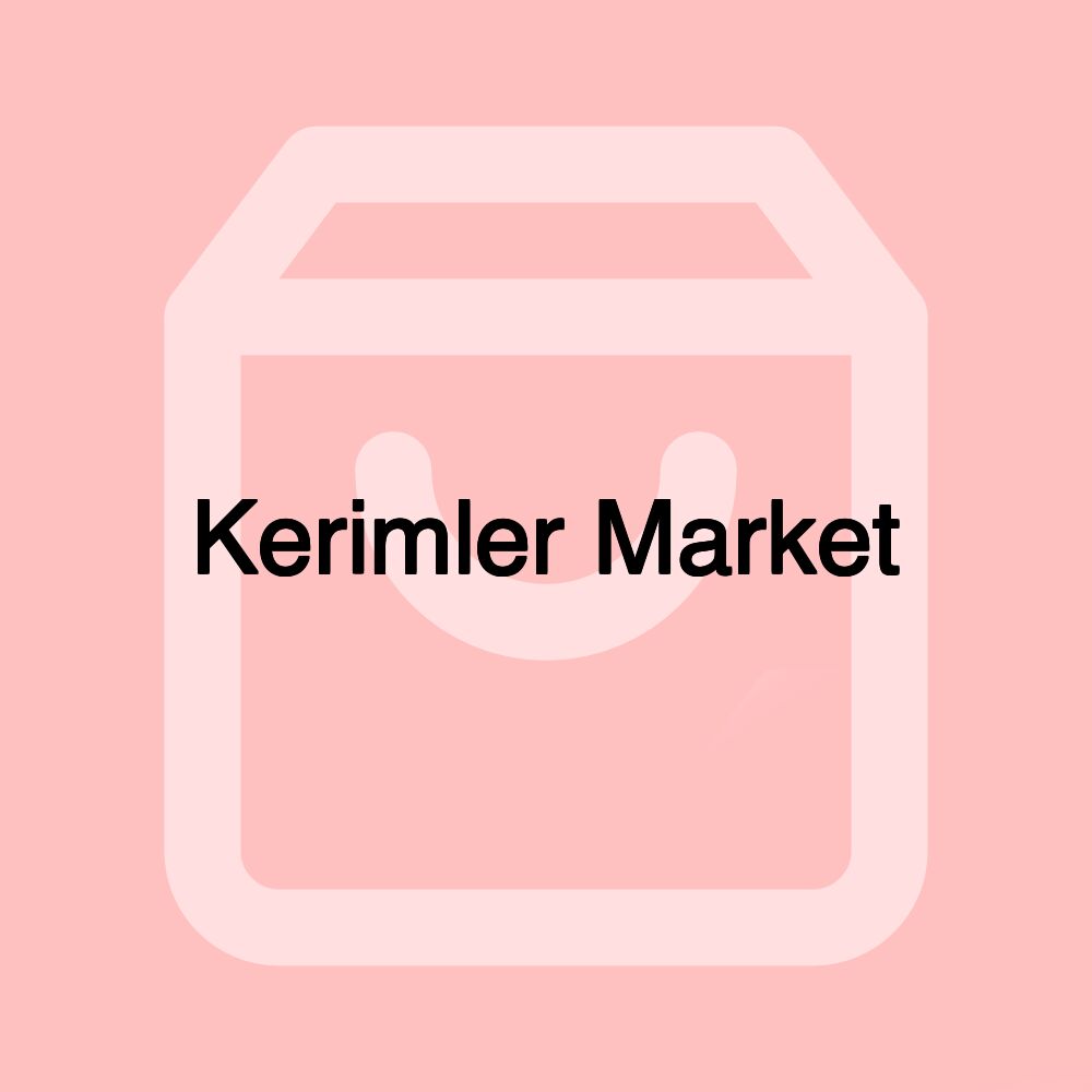 Kerimler Market