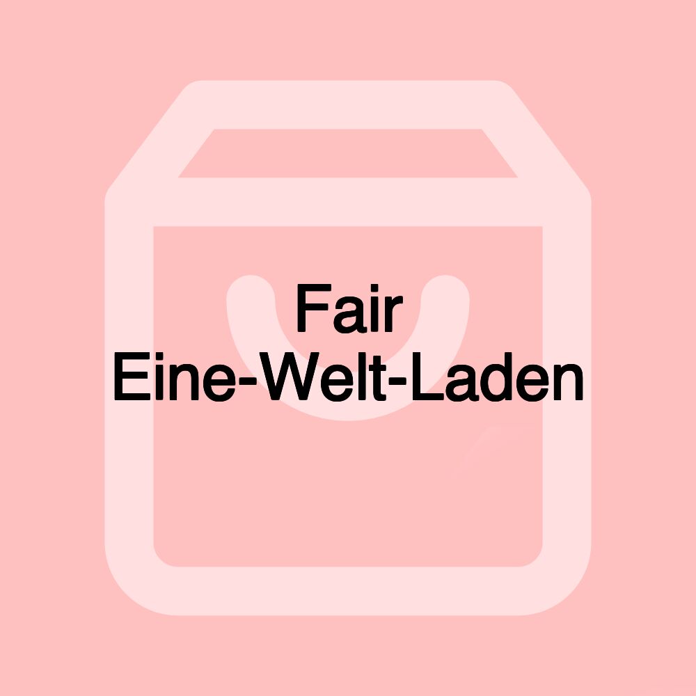 Fair Eine-Welt-Laden