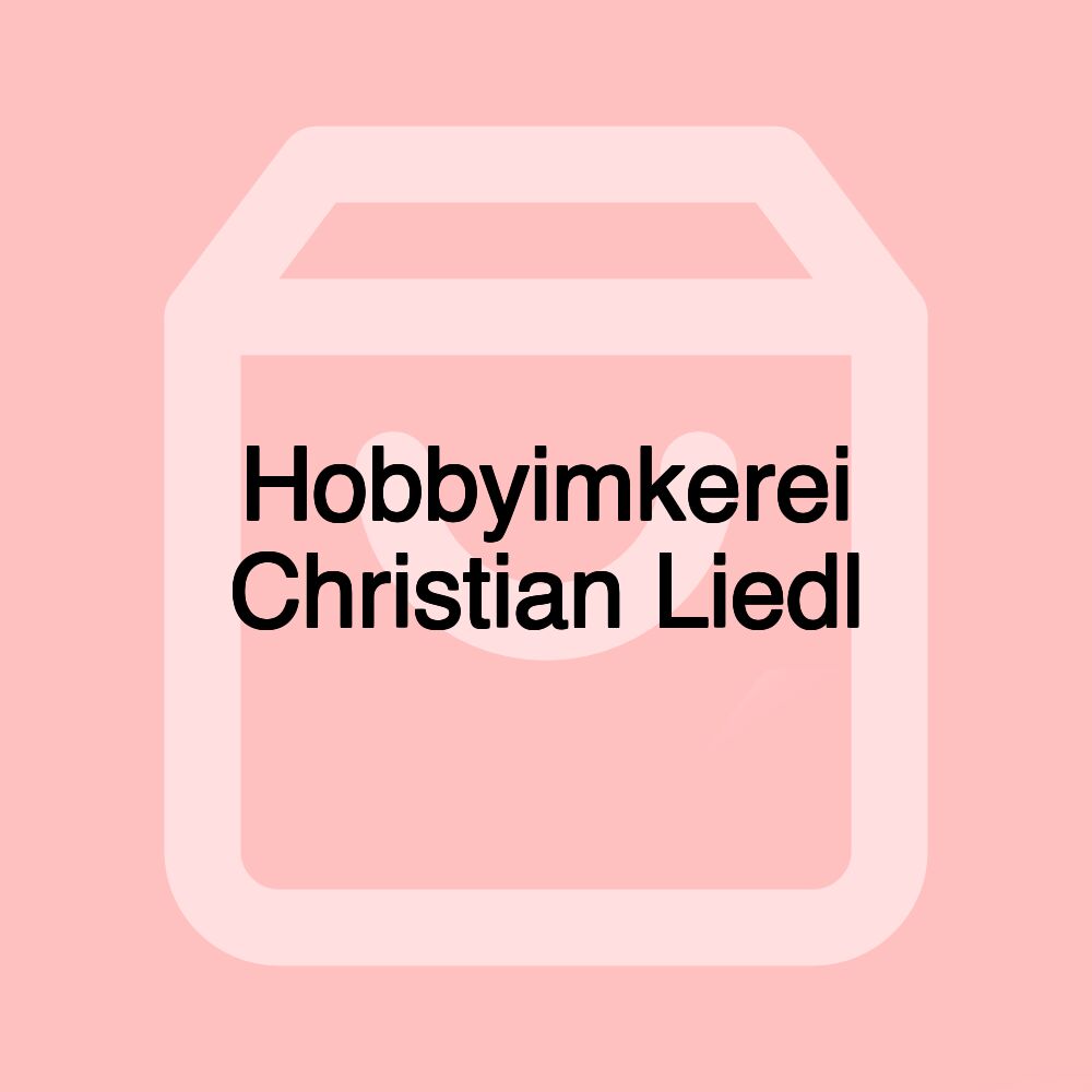 Hobbyimkerei Christian Liedl