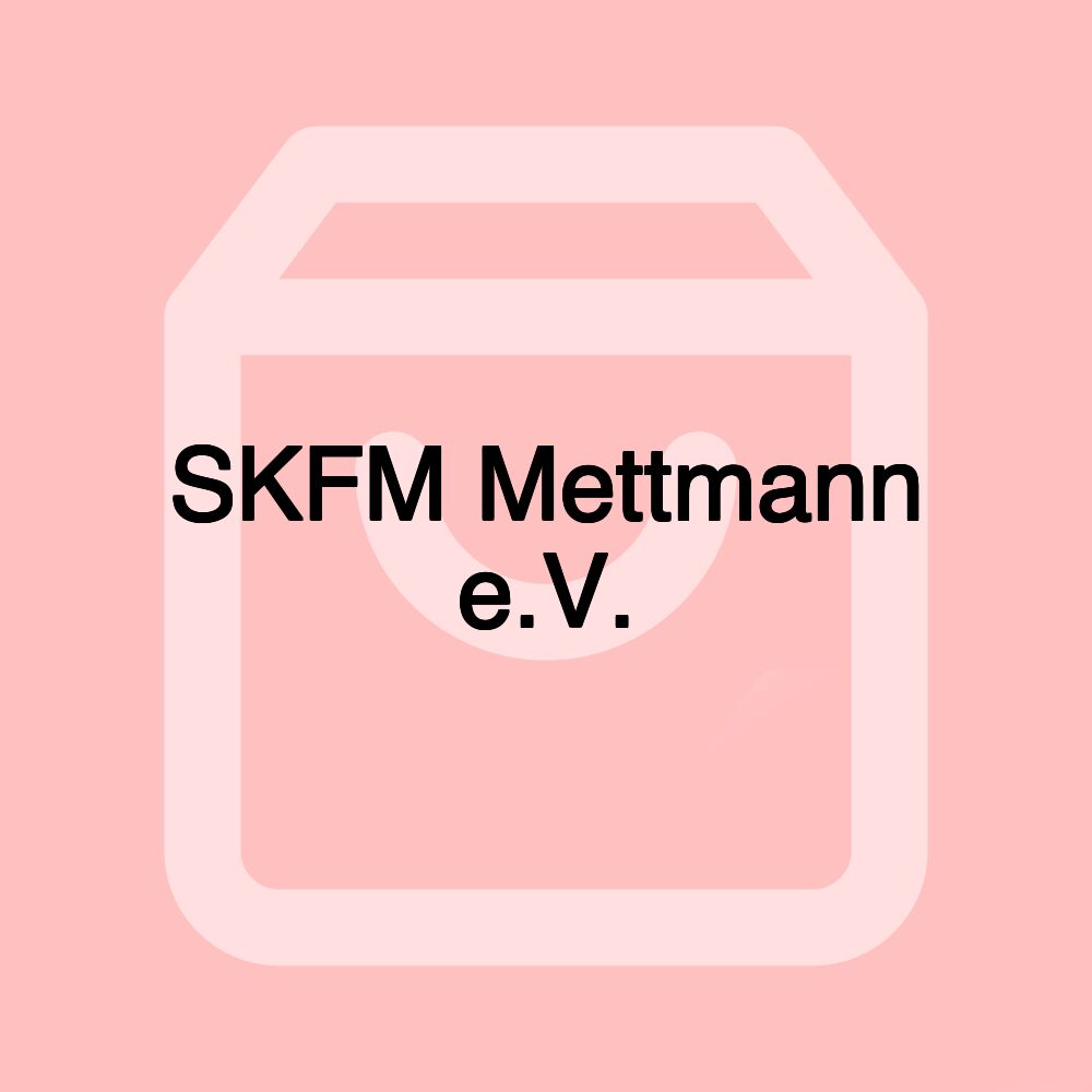 SKFM Mettmann e.V.