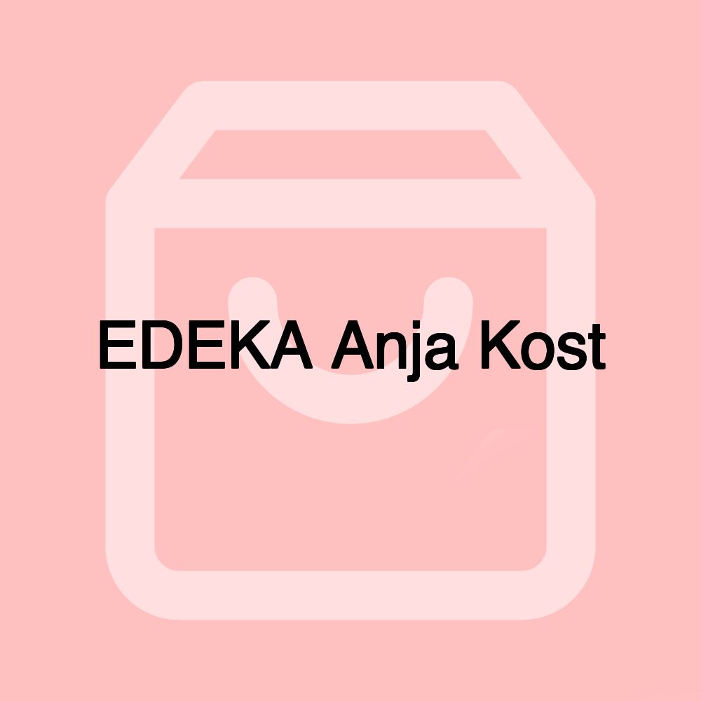 EDEKA Anja Kost