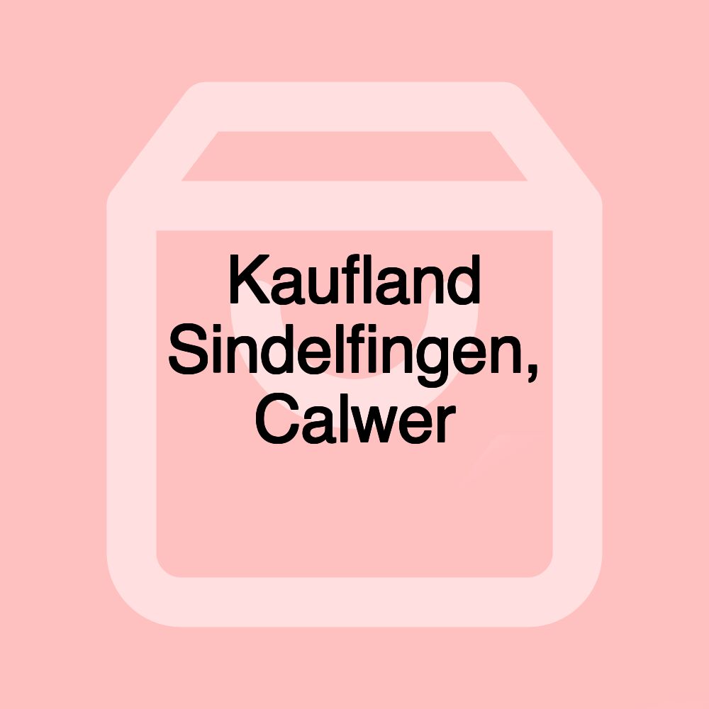 Kaufland Sindelfingen, Calwer