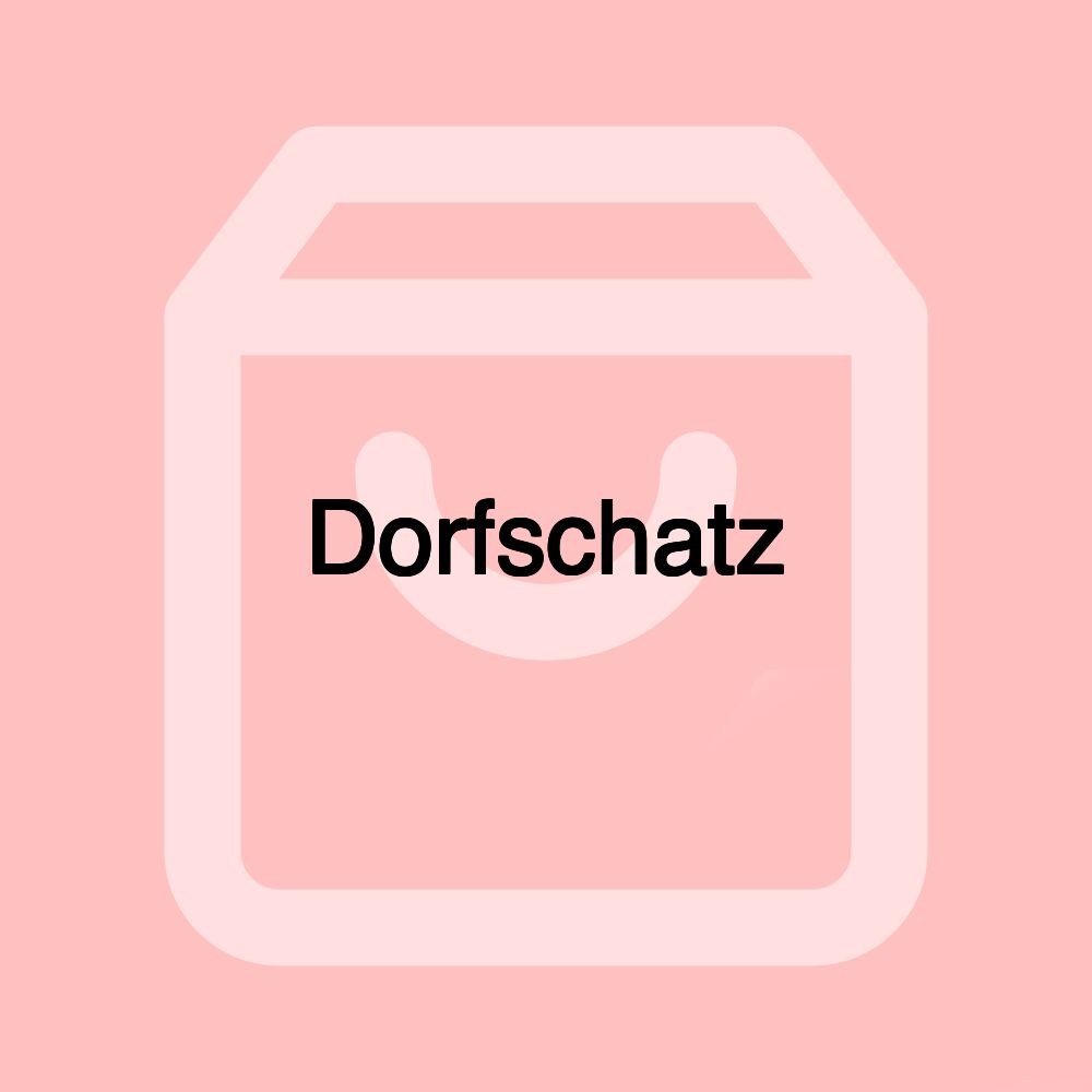 Dorfschatz