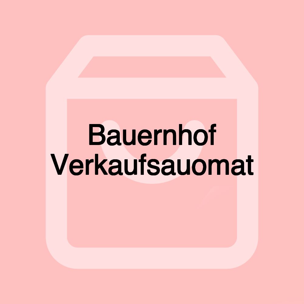 Bauernhof Verkaufsauomat