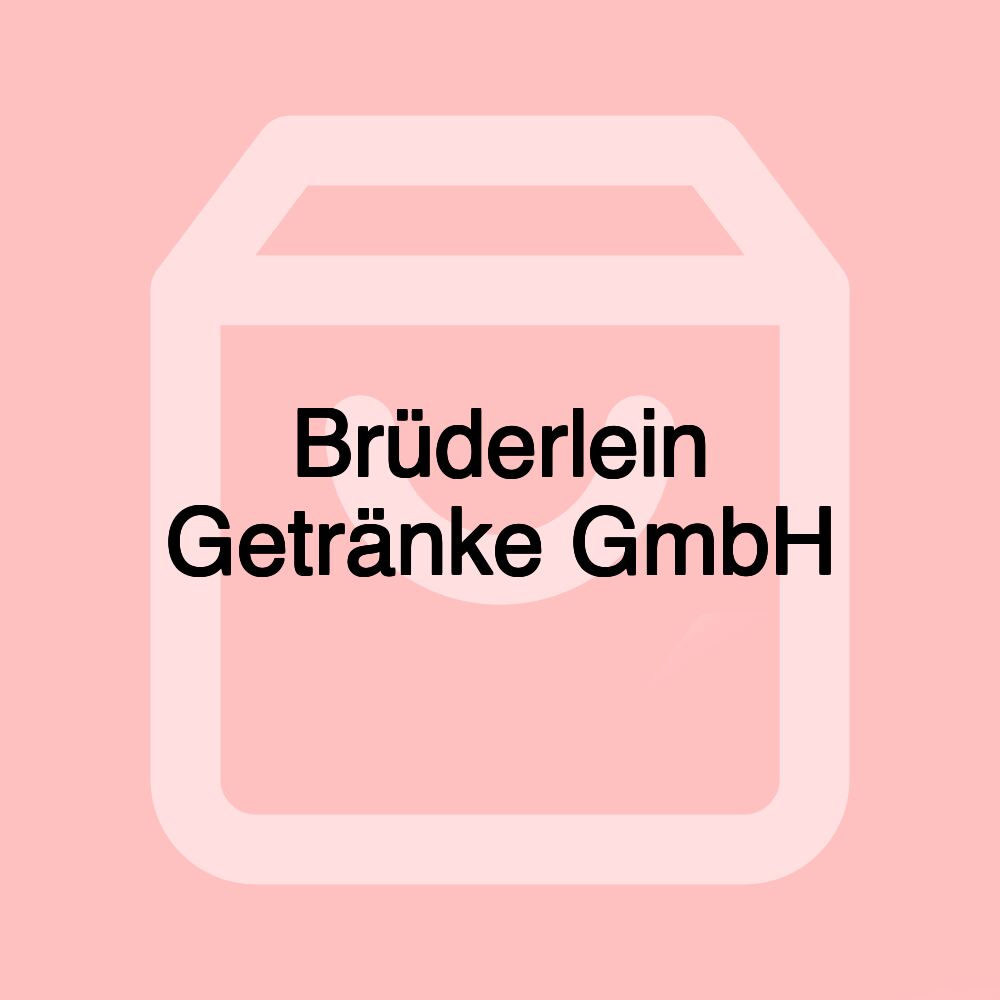 Brüderlein Getränke GmbH