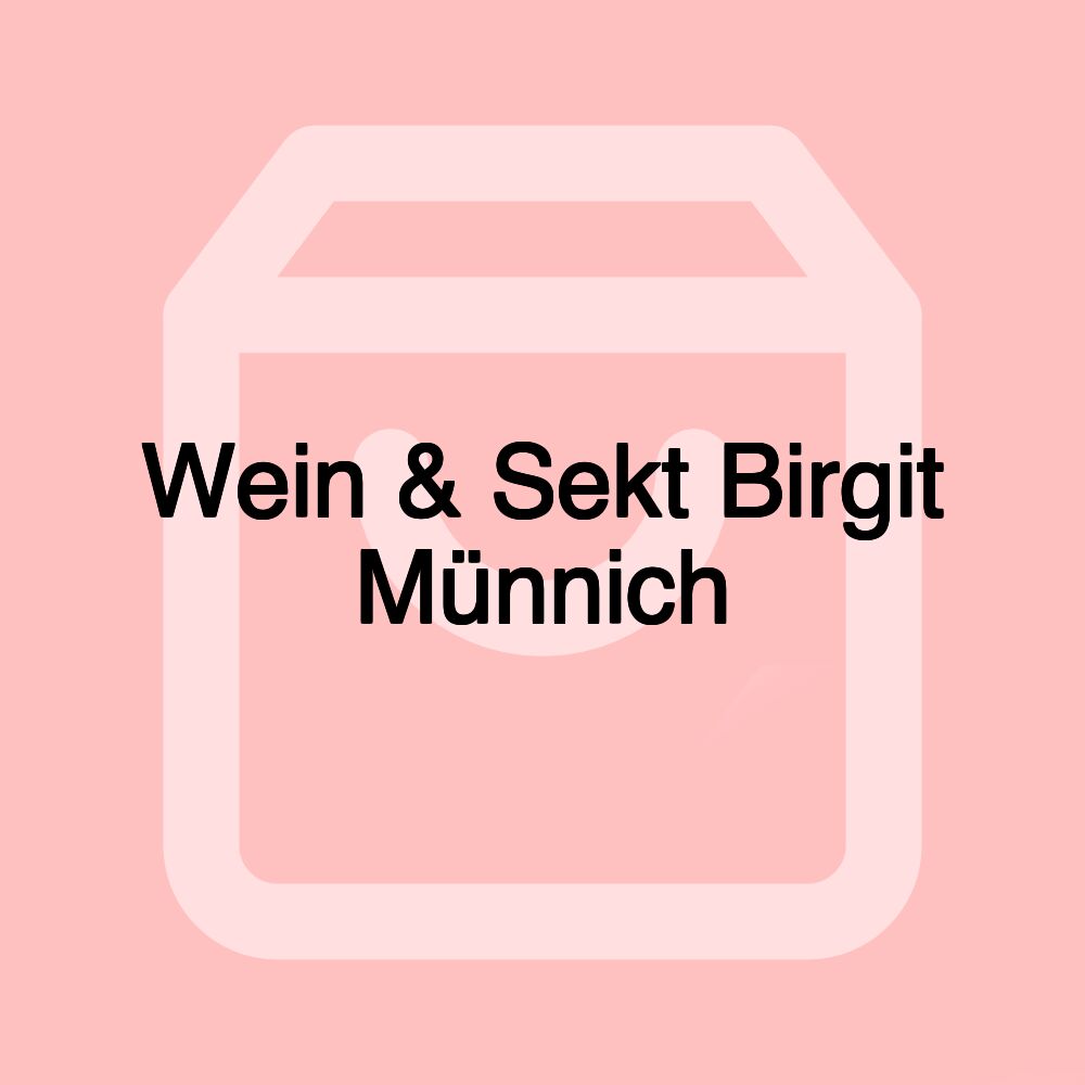 Wein & Sekt Birgit Münnich