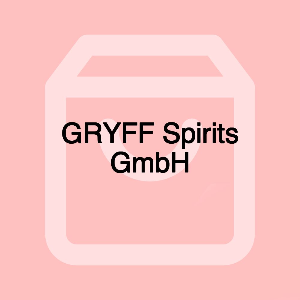 GRYFF Spirits GmbH