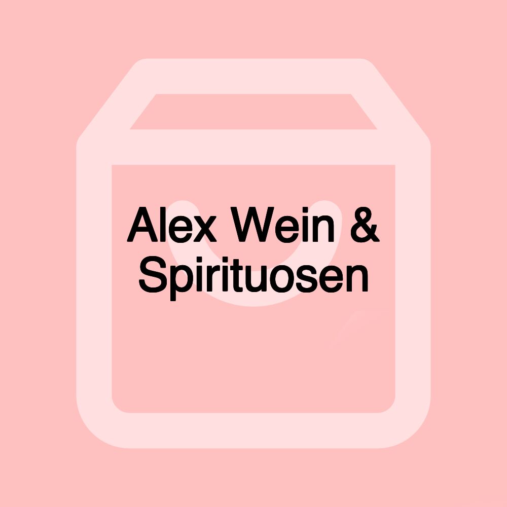 Alex Wein & Spirituosen