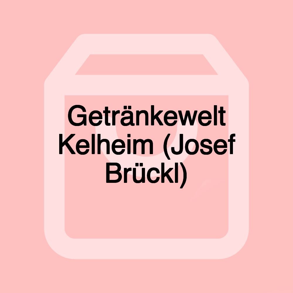 Getränkewelt Kelheim (Josef Brückl)