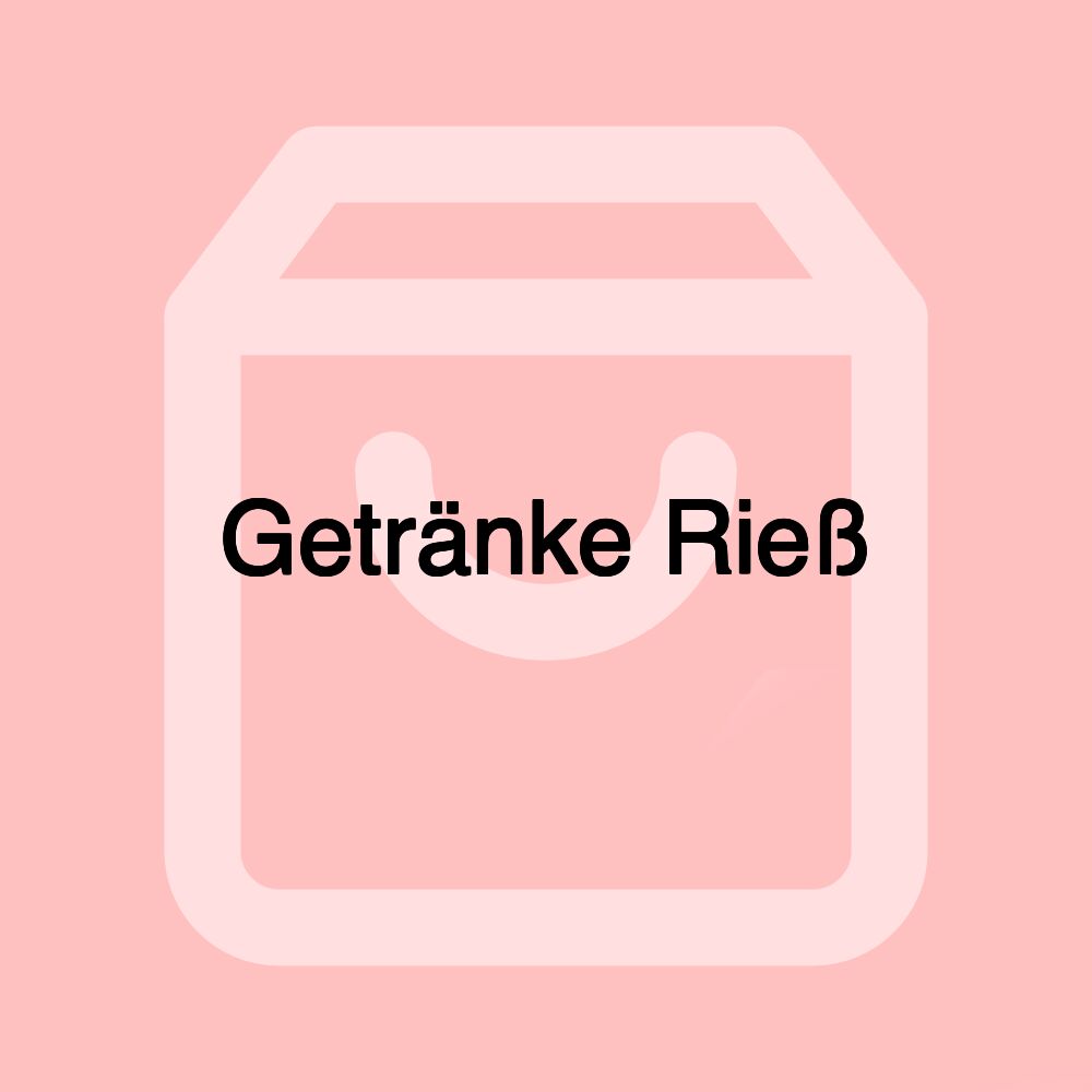 Getränke Rieß