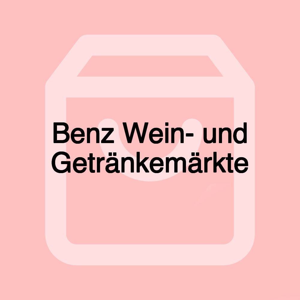 Benz Wein- und Getränkemärkte