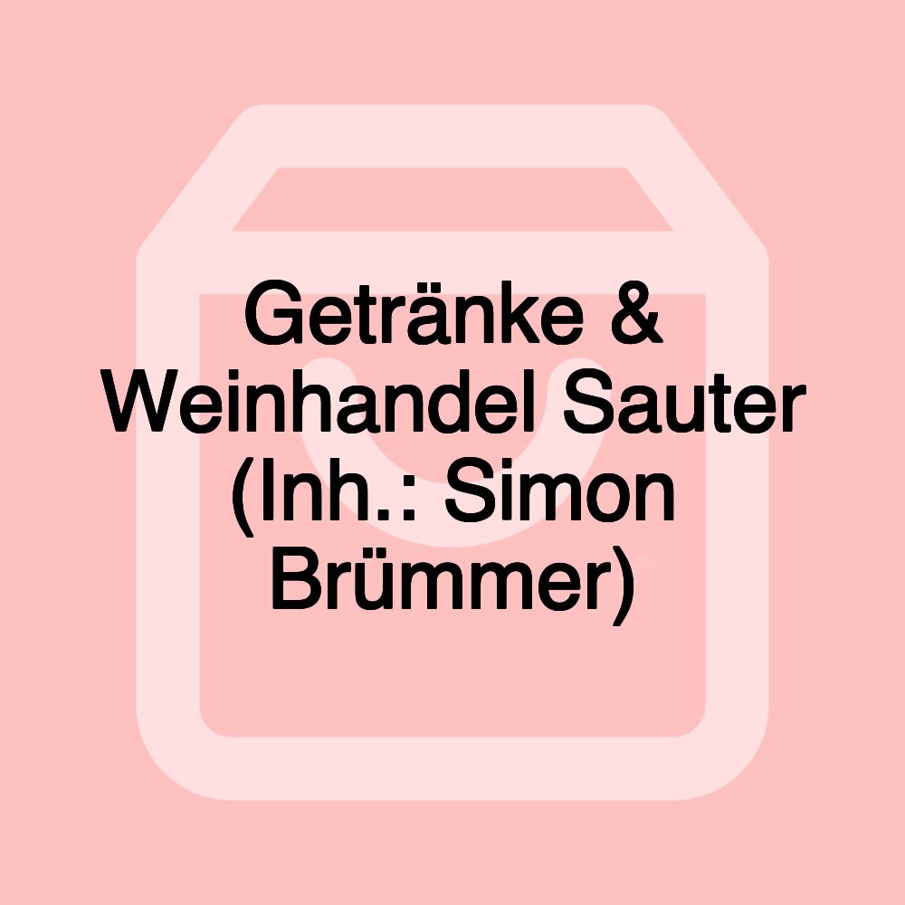 Getränke & Weinhandel Sauter (Inh.: Simon Brümmer)