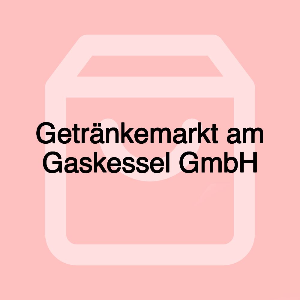 Getränkemarkt am Gaskessel GmbH