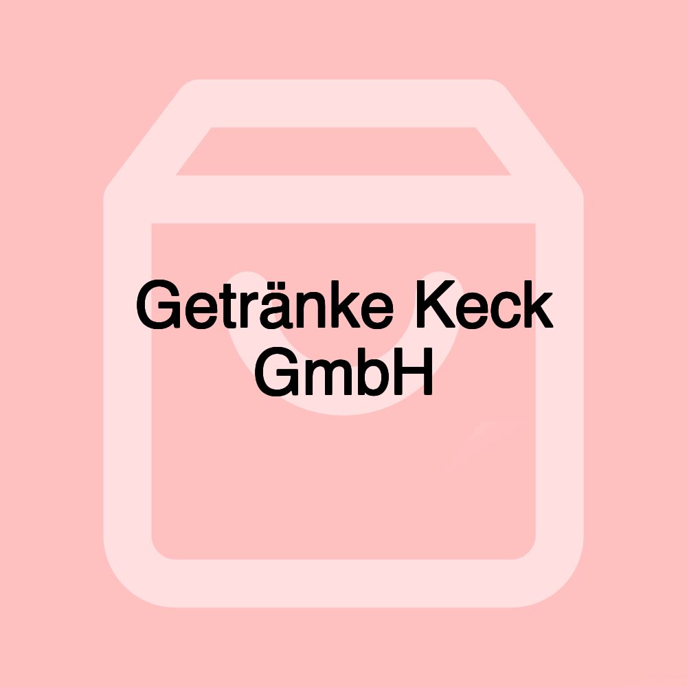 Getränke Keck GmbH