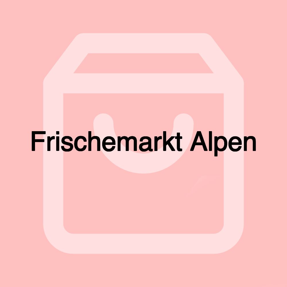 Frischemarkt Alpen