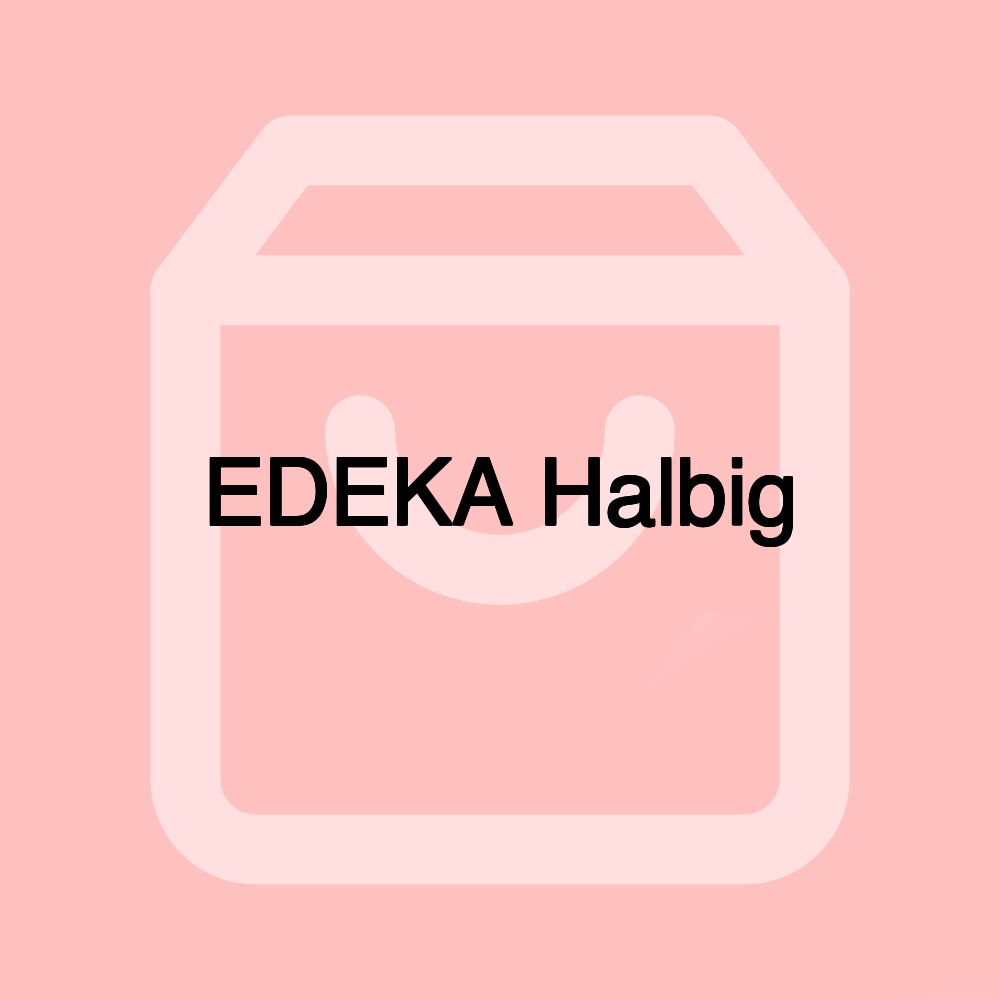 EDEKA Halbig