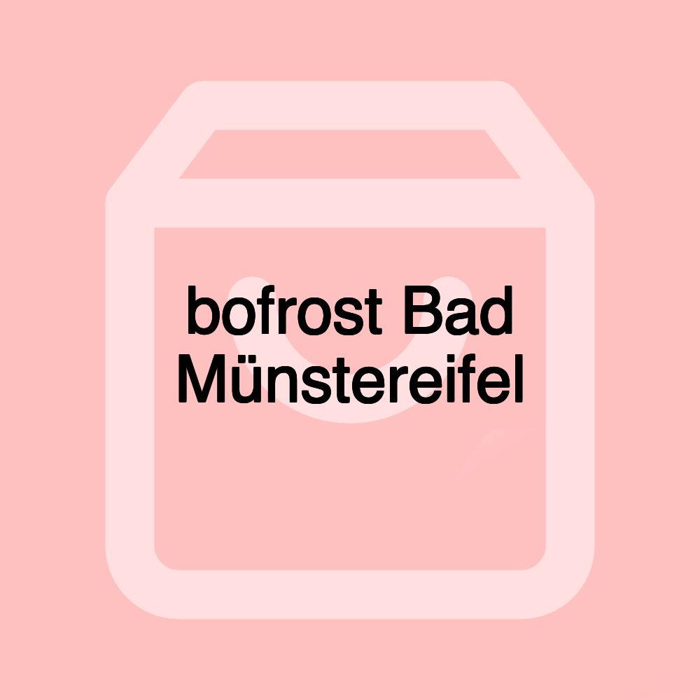 bofrost Bad Münstereifel