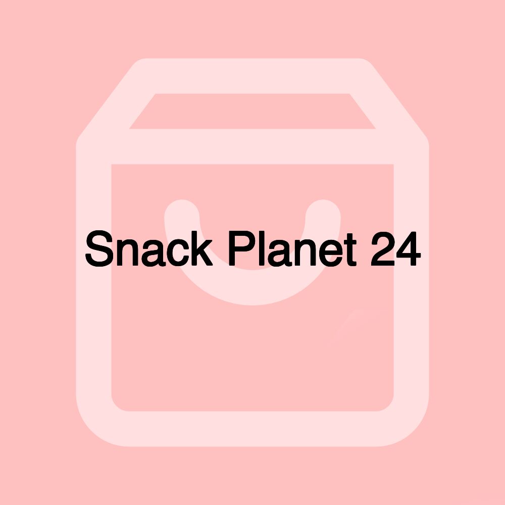 Snack Planet 24