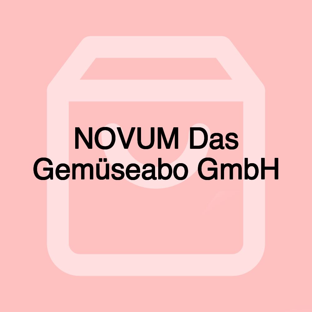 NOVUM Das Gemüseabo GmbH