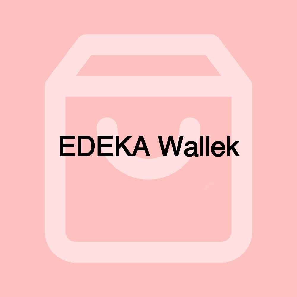 EDEKA Wallek