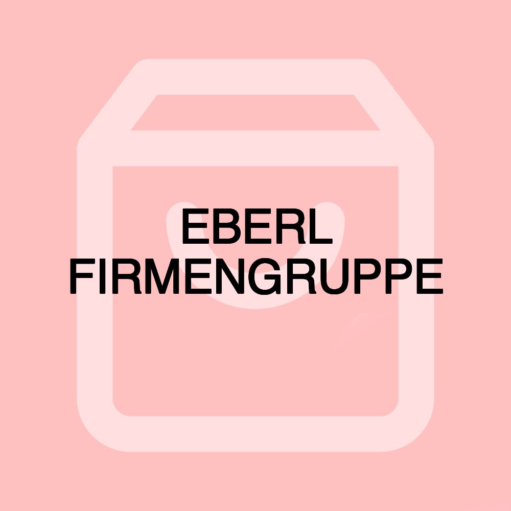 EBERL FIRMENGRUPPE